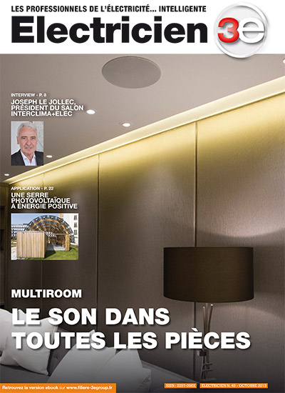 Electricien n°49 : multiroom, le son dans toutes les pièces