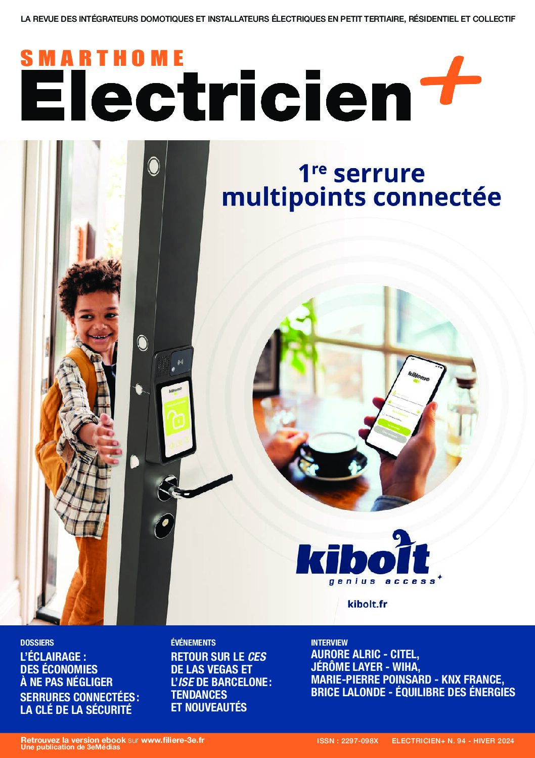 Électricien+ Smart Home – Mars 2024 : retour sur le salon ISE et le CES de Las Vegas, la gestion de l&rsquo;éclairage et le contrôle d&rsquo;accés